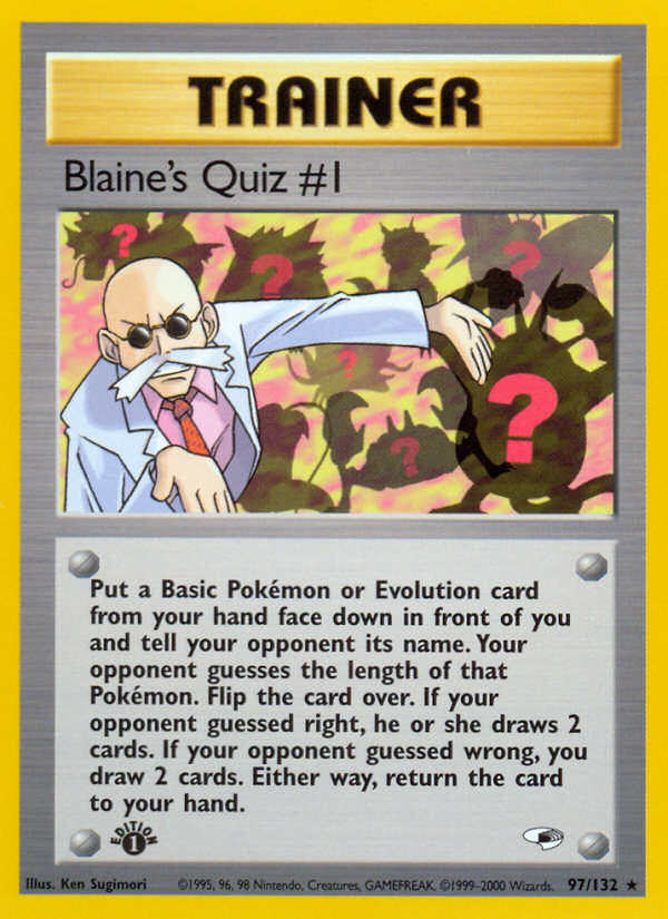 Blaine's Quiz #1 (97/132) [Gym Heroes 1st Edition] | Game Haven TX