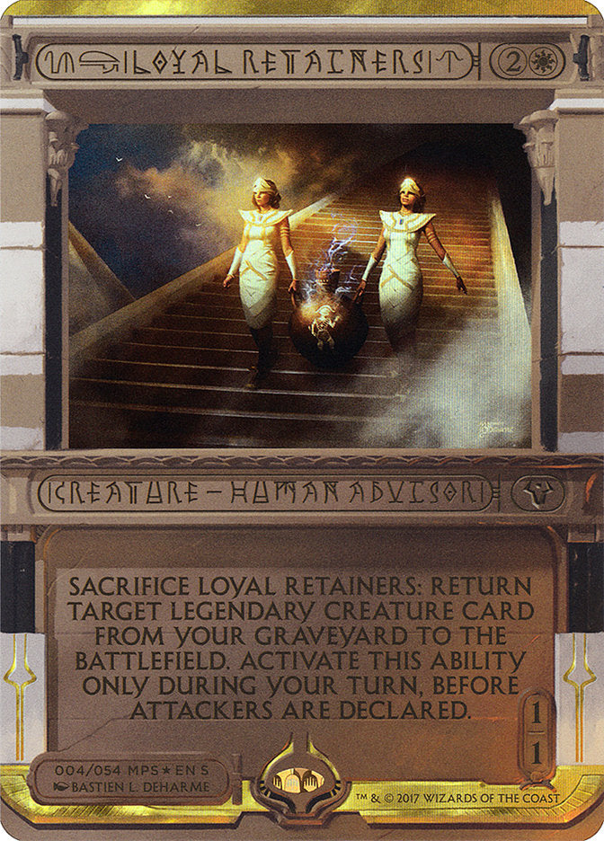 Loyal Retainers [Amonkhet Invocations] | Game Haven TX