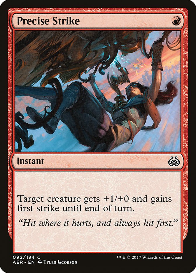 Precise Strike [Aether Revolt] | Game Haven TX