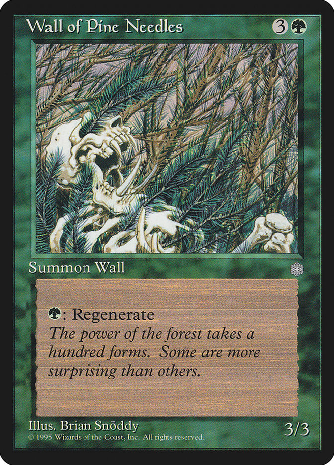 Wall of Pine Needles [Ice Age] | Game Haven TX