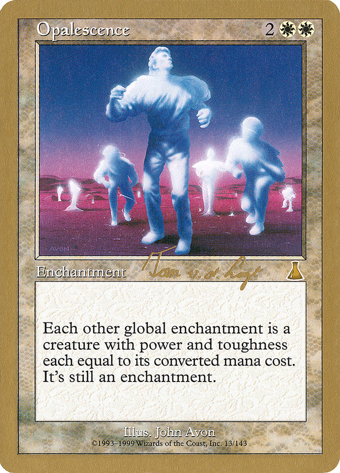 Opalescence (Tom van de Logt) [World Championship Decks 2000] | Game Haven TX