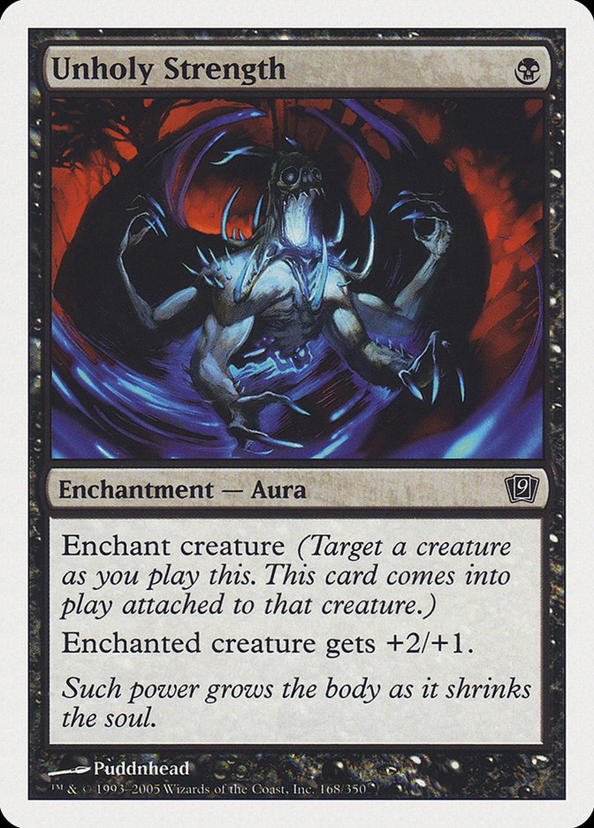 Unholy Strength [Ninth Edition] | Game Haven TX