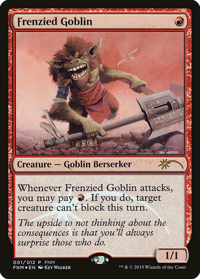 Frenzied Goblin [Friday Night Magic 2015] | Game Haven TX