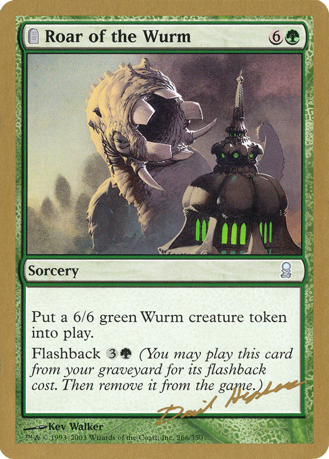 Roar of the Wurm (Dave Humpherys) [World Championship Decks 2003] | Game Haven TX