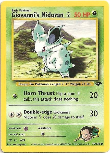 Giovanni's Nidoran (75/132) (Female) [Gym Challenge Unlimited] | Game Haven TX