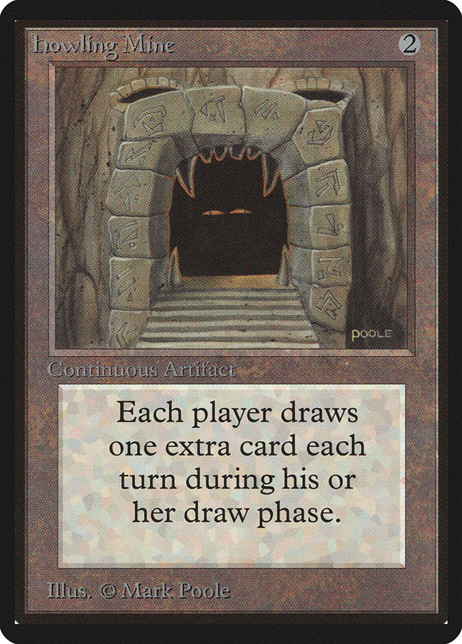Howling Mine [Limited Edition Beta] | Game Haven TX