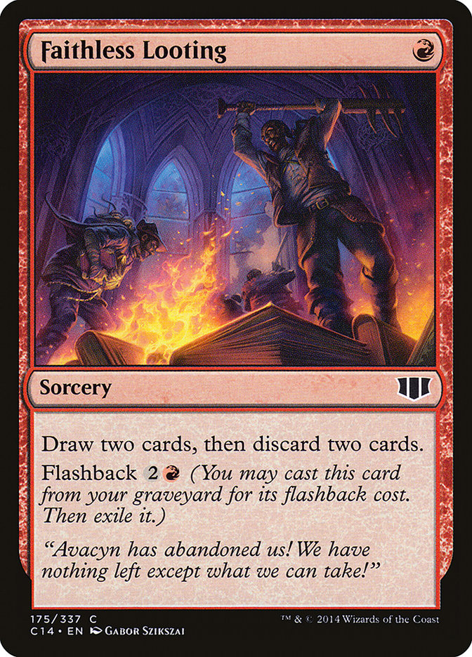 Faithless Looting [Commander 2014] | Game Haven TX