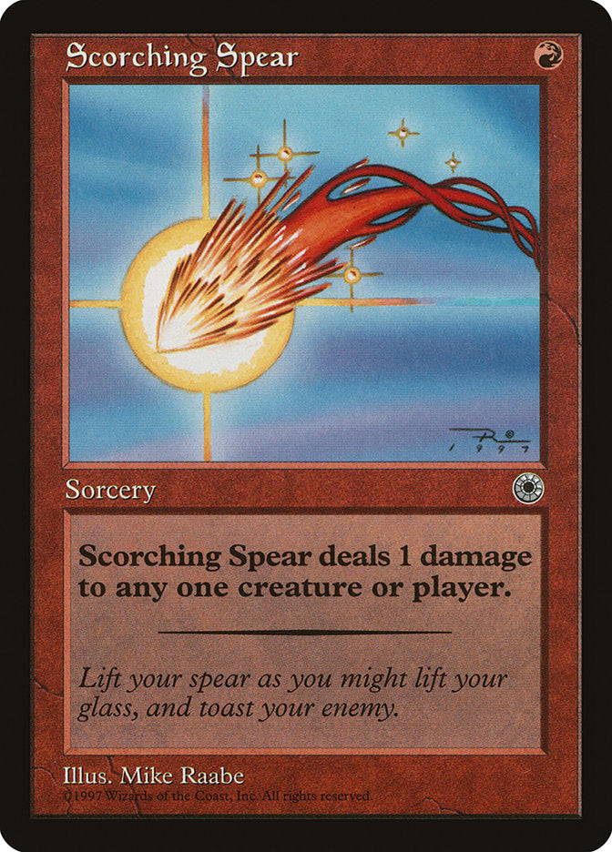 Scorching Spear [Portal] | Game Haven TX