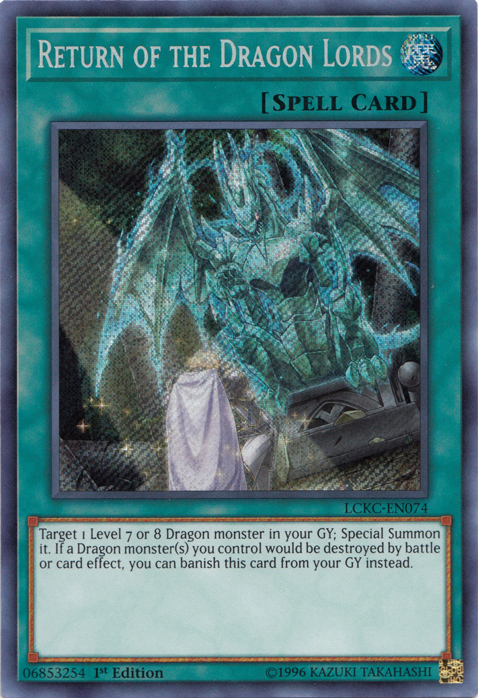 Return of the Dragon Lords [LCKC-EN074] Secret Rare | Game Haven TX
