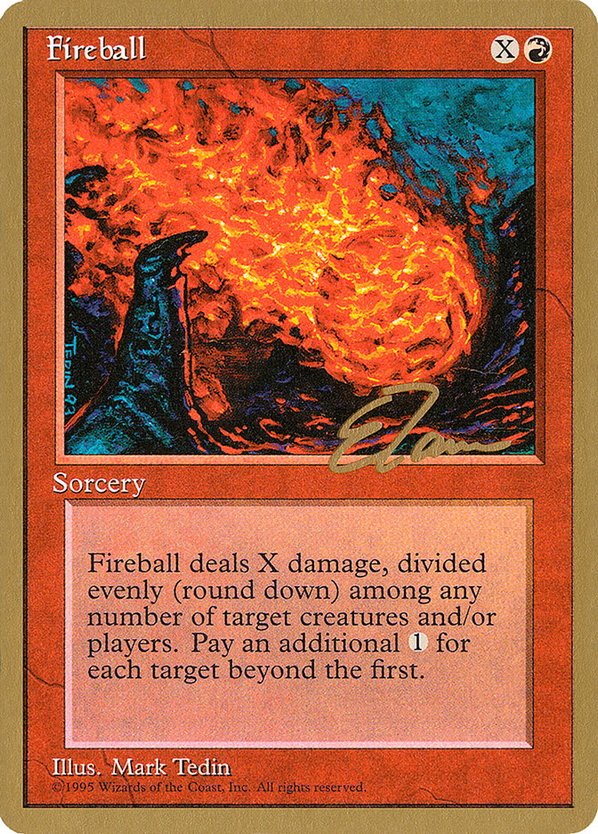 Fireball (Eric Tam) [Pro Tour Collector Set] | Game Haven TX