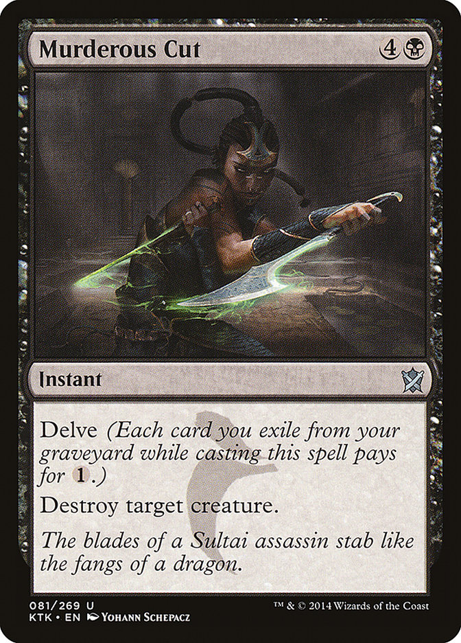 Murderous Cut [Khans of Tarkir] | Game Haven TX