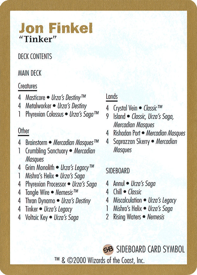 Jon Finkel Decklist [World Championship Decks 2000] | Game Haven TX