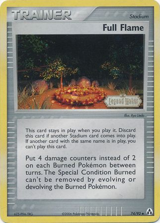 Full Flame (74/92) (Stamped) [EX: Legend Maker] | Game Haven TX