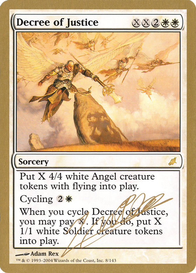 Decree of Justice (Julien Nuijten) [World Championship Decks 2004] | Game Haven TX