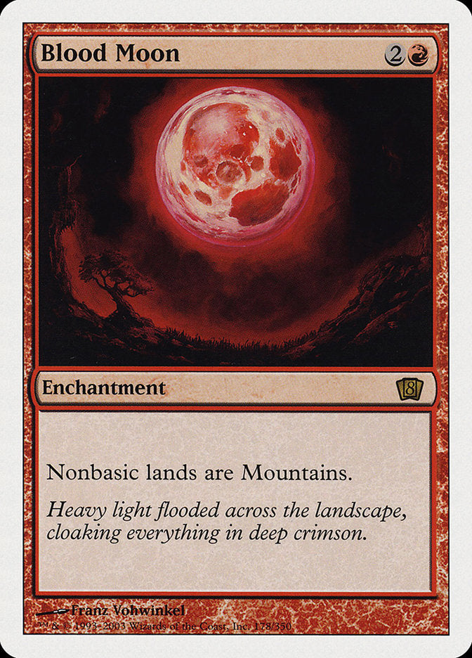 Blood Moon [Eighth Edition] | Game Haven TX