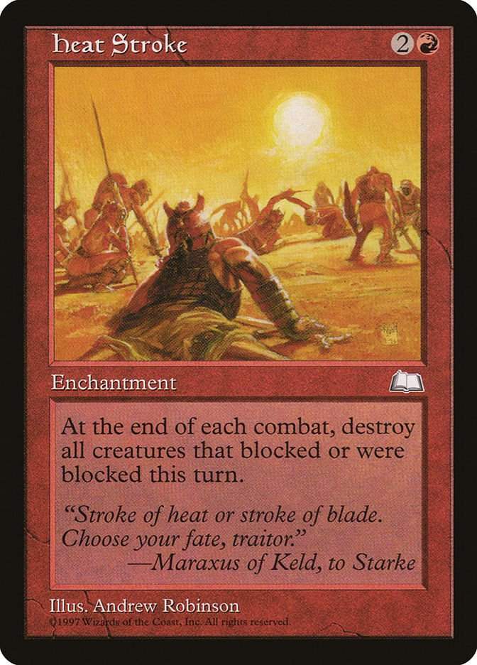 Heat Stroke [Weatherlight] | Game Haven TX