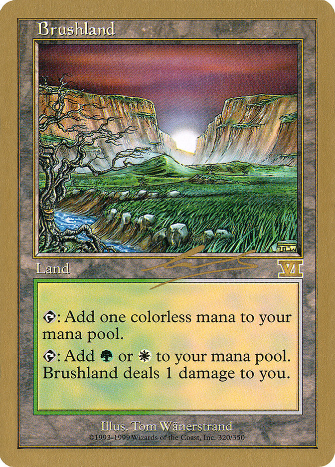 Brushland (Nicolas Labarre) [World Championship Decks 2000] | Game Haven TX