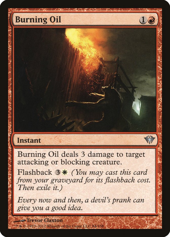Burning Oil [Dark Ascension] | Game Haven TX