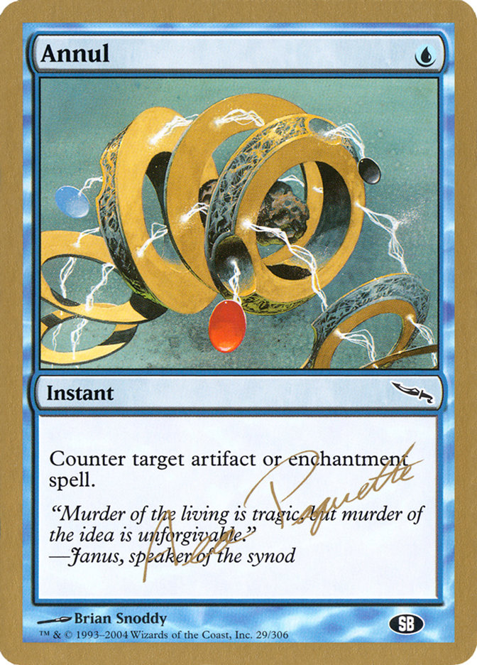 Annul (Aeo Paquette) (SB) [World Championship Decks 2004] | Game Haven TX