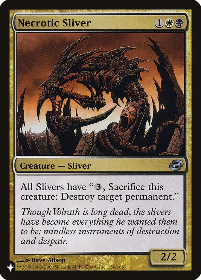 Necrotic Sliver [The List] | Game Haven TX