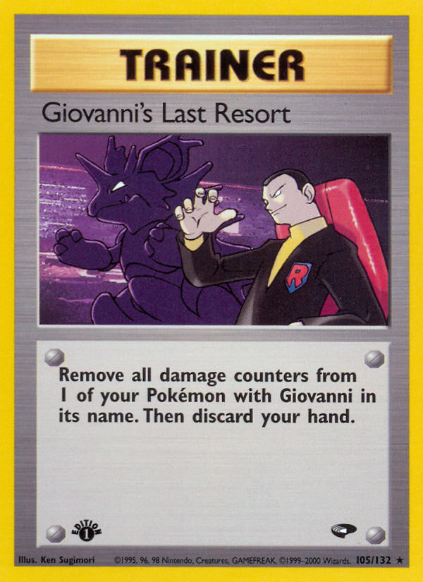 Giovanni's Last Resort (105/132) [Gym Challenge 1st Edition] | Game Haven TX