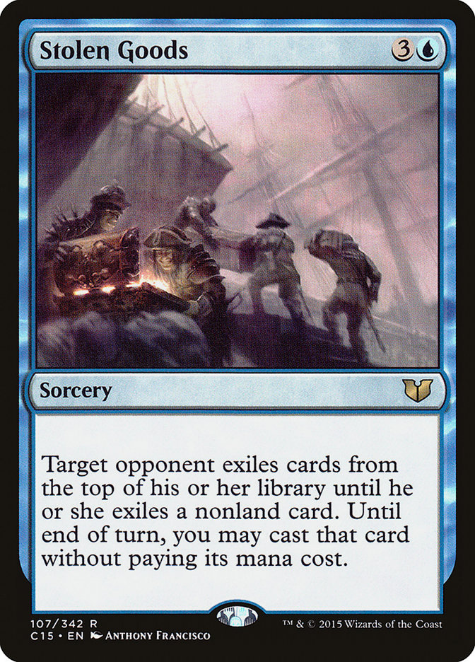 Stolen Goods [Commander 2015] | Game Haven TX