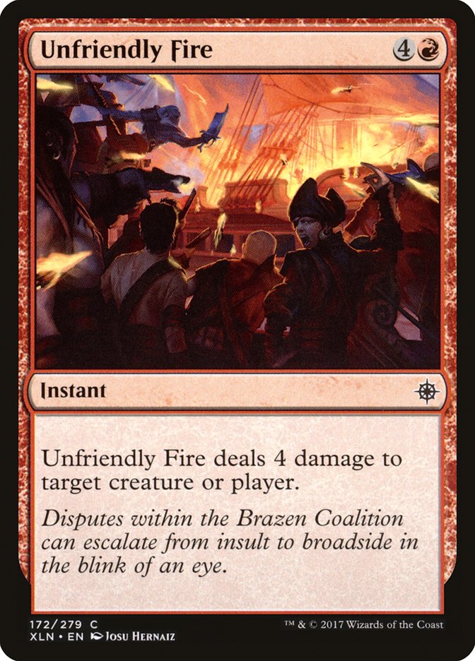 Unfriendly Fire [Ixalan] | Game Haven TX