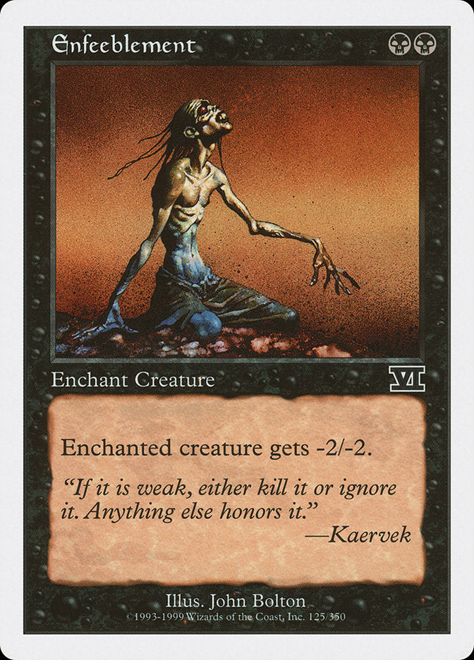 Enfeeblement [Classic Sixth Edition] | Game Haven TX
