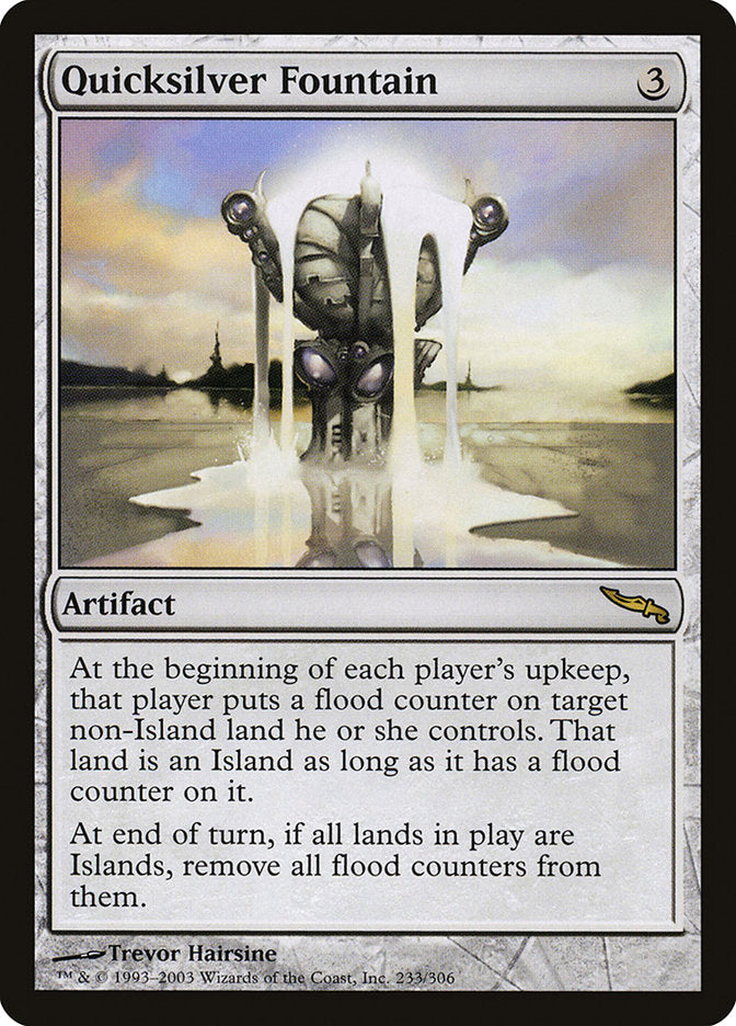 Quicksilver Fountain [Mirrodin] | Game Haven TX
