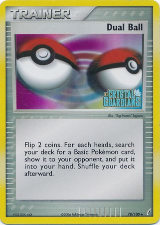 Dual Ball (78/100) (Stamped) [EX: Crystal Guardians] | Game Haven TX