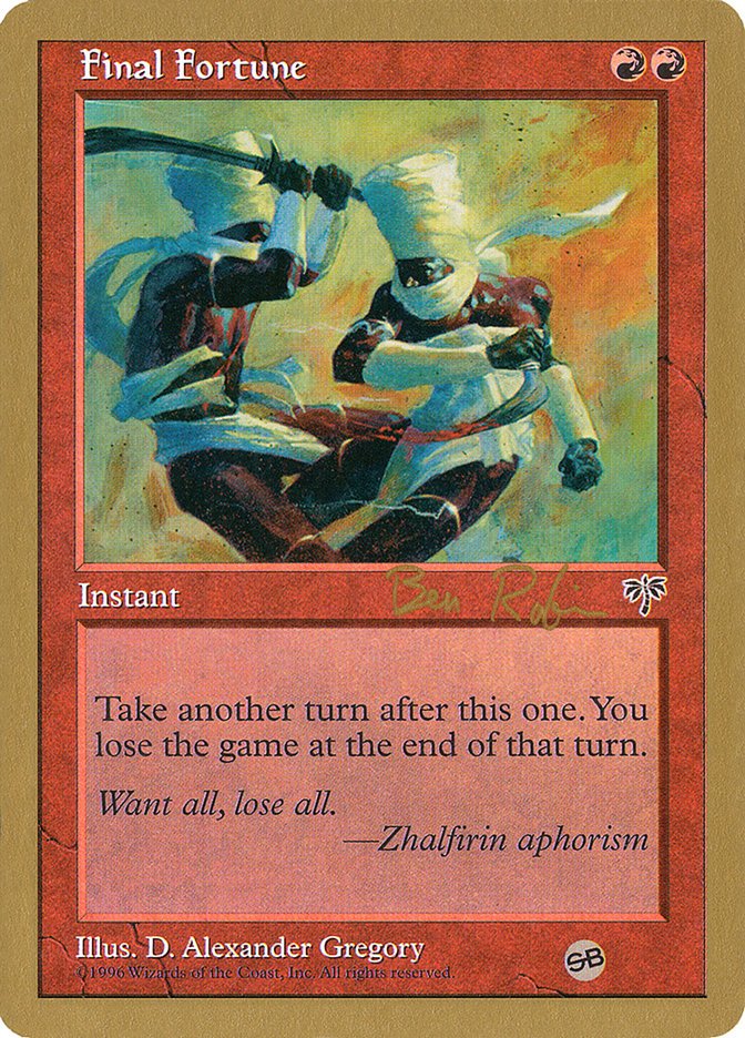 Final Fortune (Ben Rubin) (SB) [World Championship Decks 1998] | Game Haven TX