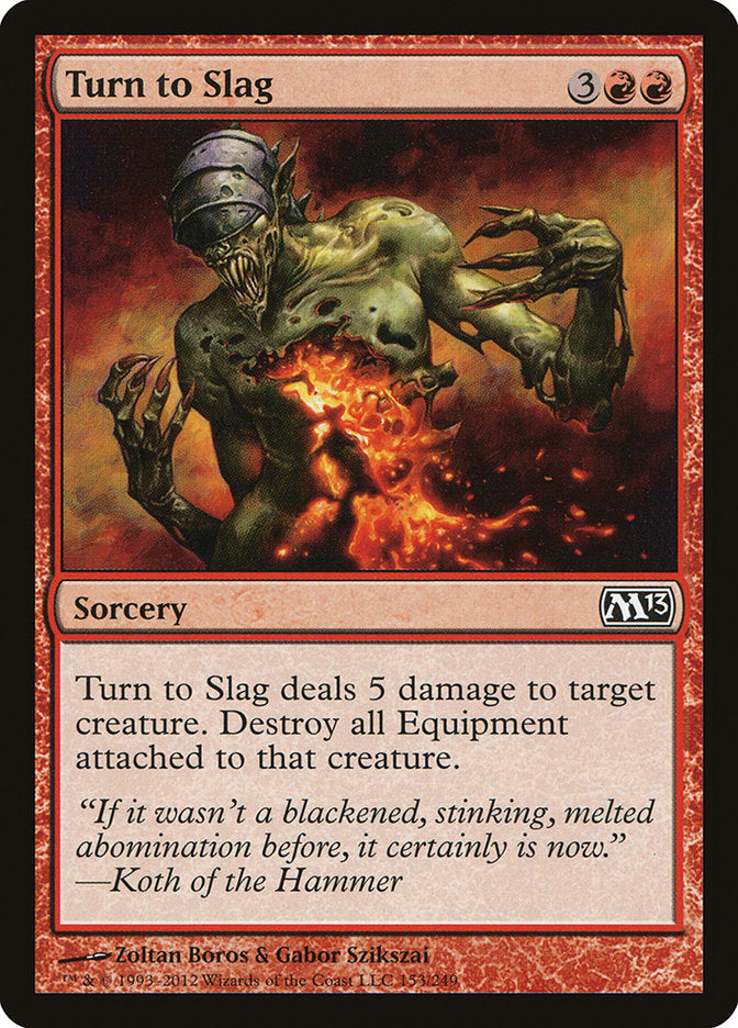 Turn to Slag [Magic 2013] | Game Haven TX