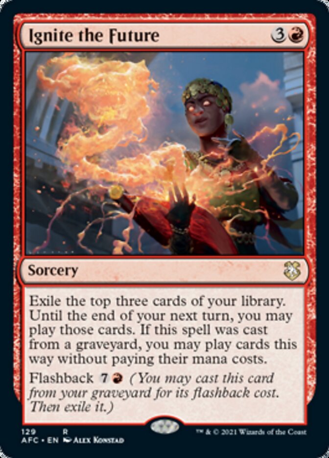 Ignite the Future [Dungeons & Dragons: Adventures in the Forgotten Realms Commander] | Game Haven TX