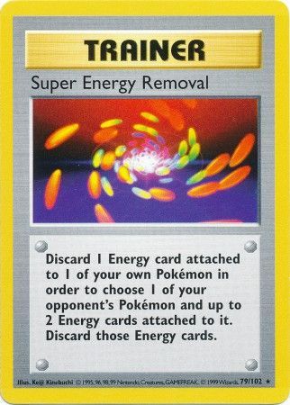 Super Energy Removal (79/102) [Base Set Shadowless Unlimited] | Game Haven TX