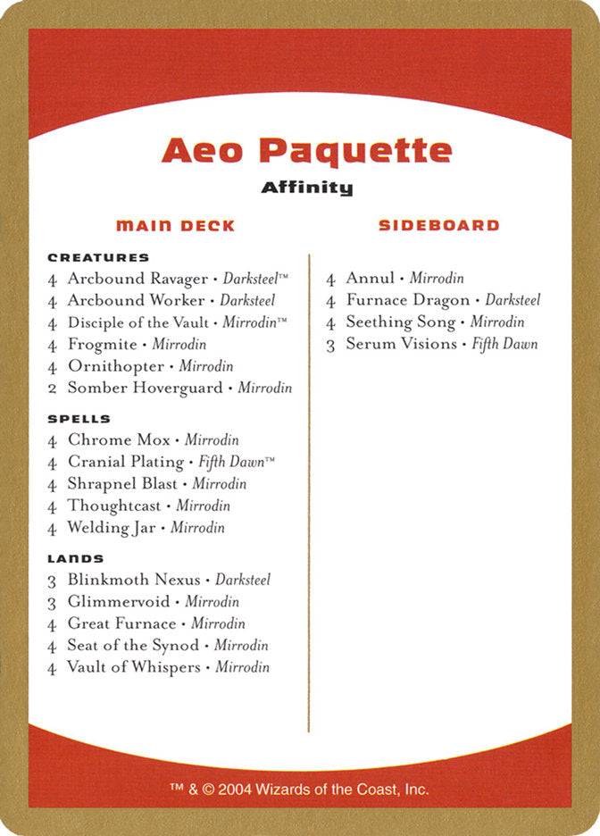 Aeo Paquette Decklist [World Championship Decks 2004] | Game Haven TX