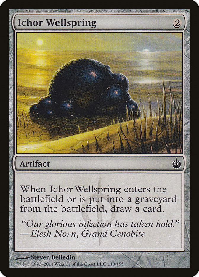 Ichor Wellspring [Mirrodin Besieged] | Game Haven TX