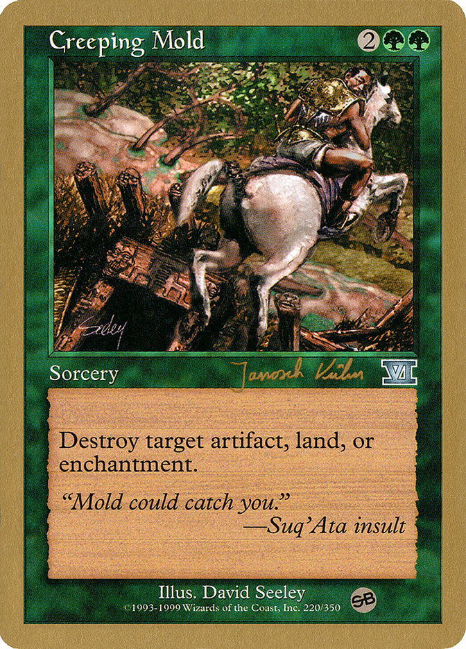 Creeping Mold (Janosch Kuhn) (SB) [World Championship Decks 2000] | Game Haven TX