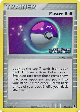 Master Ball (99/113) (Stamped) [EX: Delta Species] | Game Haven TX