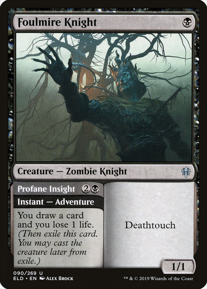 Foulmire Knight // Profane Insight [Throne of Eldraine] | Game Haven TX