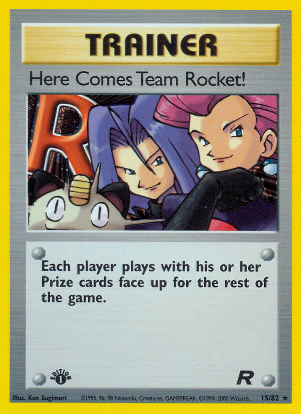 Here Comes Team Rocket! (15/82) [Team Rocket 1st Edition] | Game Haven TX