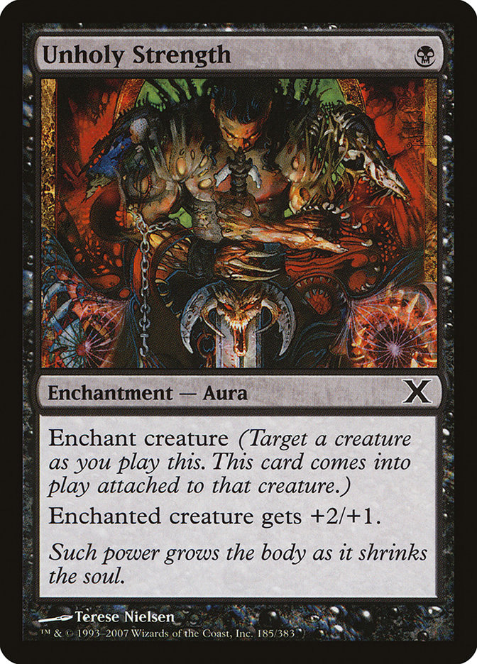 Unholy Strength [Tenth Edition] | Game Haven TX