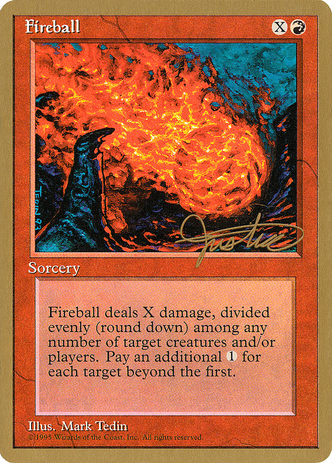 Fireball (Mark Justice) [Pro Tour Collector Set] | Game Haven TX