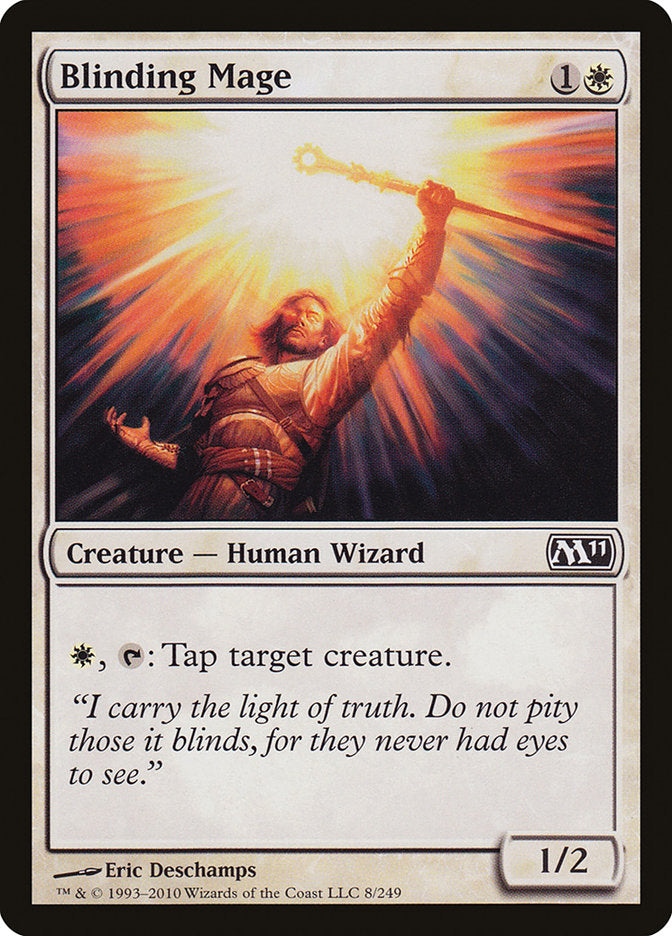 Blinding Mage [Magic 2011] | Game Haven TX