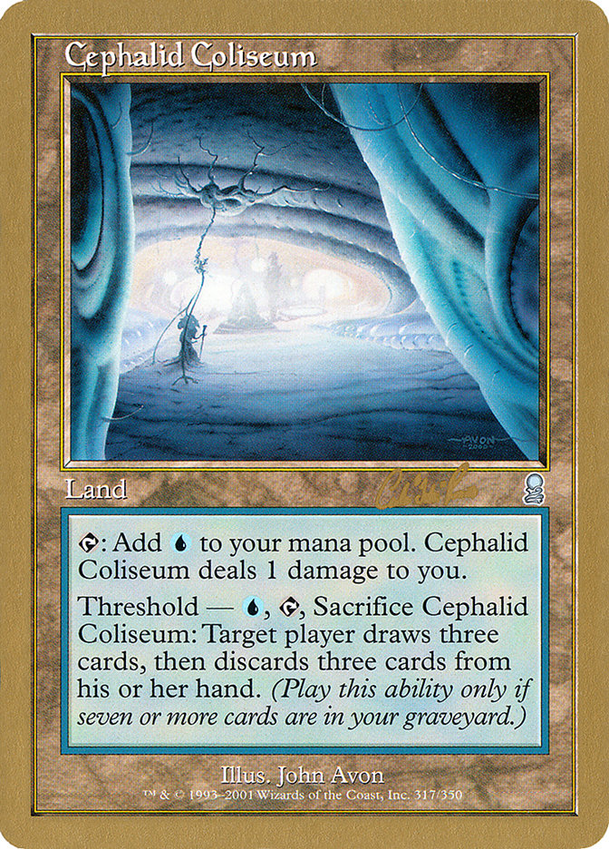 Cephalid Coliseum (Carlos Romao) [World Championship Decks 2002] | Game Haven TX
