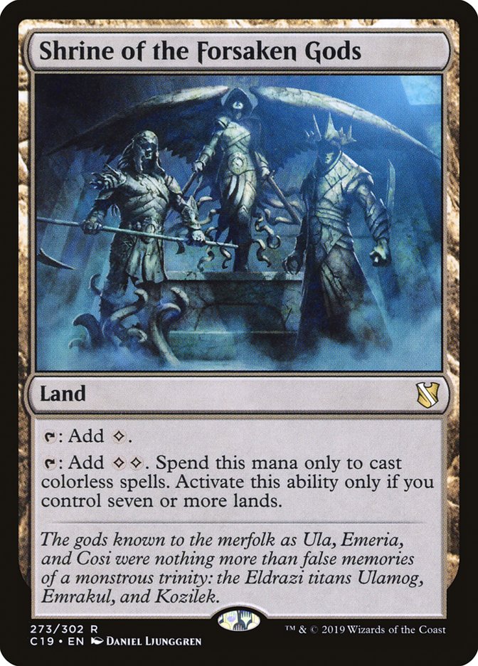 Shrine of the Forsaken Gods [Commander 2019] | Game Haven TX