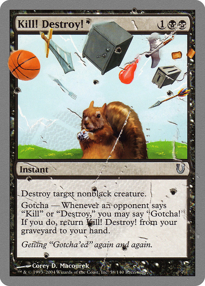 Kill! Destroy! [Unhinged] | Game Haven TX