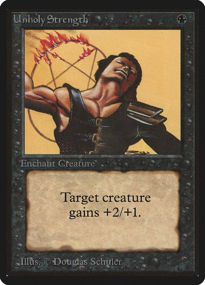 Unholy Strength [Limited Edition Beta] | Game Haven TX