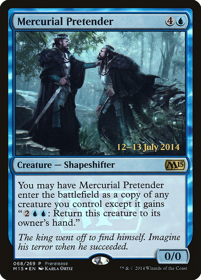Mercurial Pretender [Magic 2015 Promos] | Game Haven TX