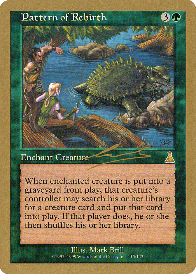 Pattern of Rebirth (Nicolas Labarre) [World Championship Decks 2000] | Game Haven TX