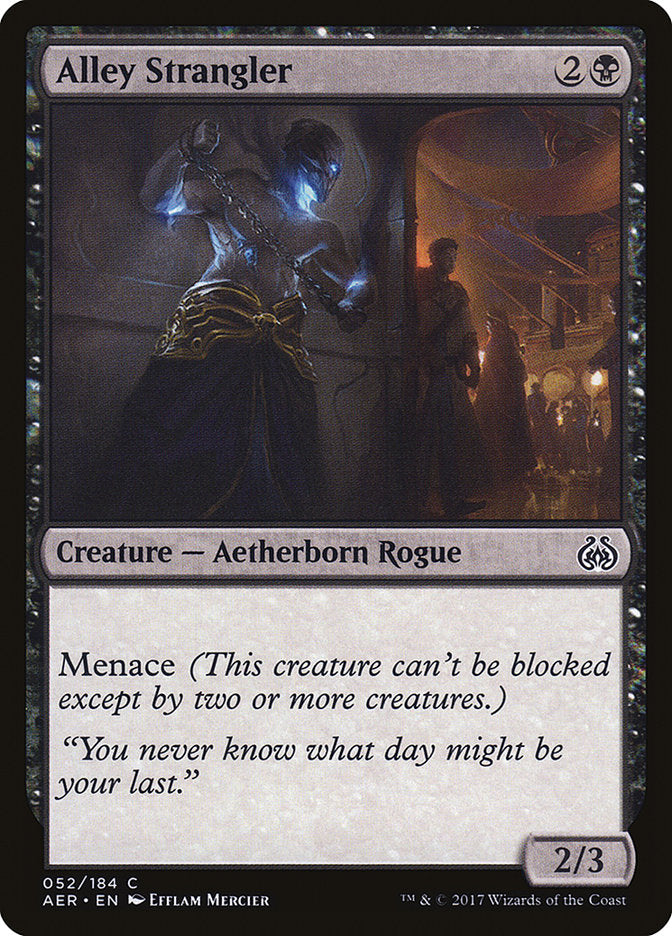 Alley Strangler (Intro Pack) [Aether Revolt Promos] | Game Haven TX